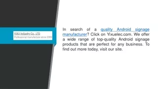 in search of a quality android signage
