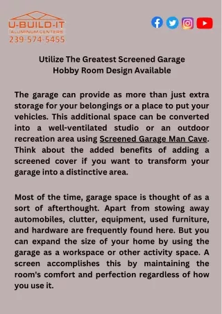 Utilize The Greatest Screened Garage Hobby Room Design Available