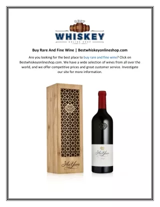 Buy Rare And Fine Wine  Bestwhiskeyonlineshop