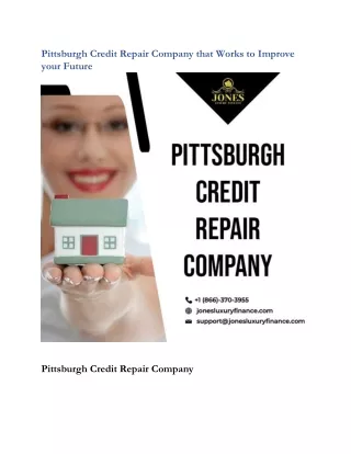 Pittsburgh Credit Repair Company that Work to Improve your Future