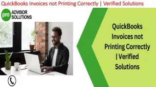 quickbooks invoices not printing correctly verified solutions