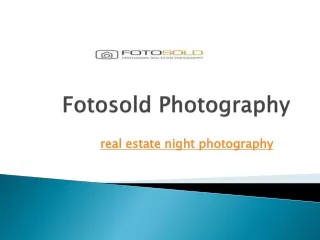 Real Estate Night Photography For Capturing The Night View