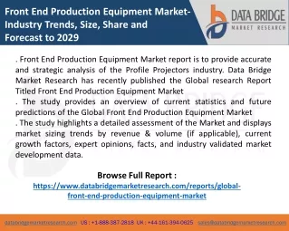 front end production equipment market industry
