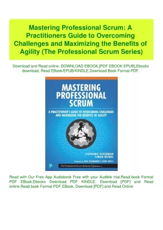 (READ)^ Mastering Professional Scrum A Practitioners Guide to Overcoming Challenges and Maximizing t