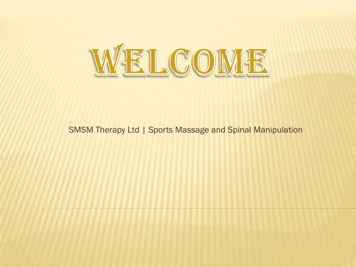 smsm therapy ltd sports massage and spinal manipulation