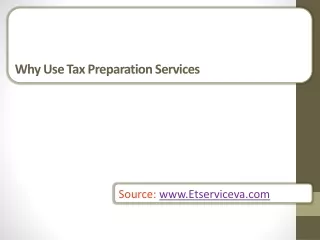 Why Use Tax Preparation Services