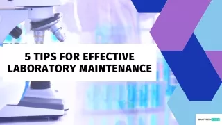 5 tips for effective laboratory maintenance