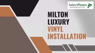 Milton luxury Vinyl Installation