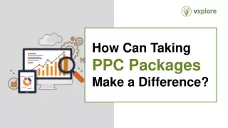 how can taking ppc packages make a difference
