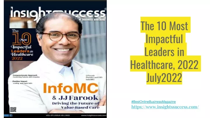 the 10 most impactful leaders in healthcare 2022 july2022