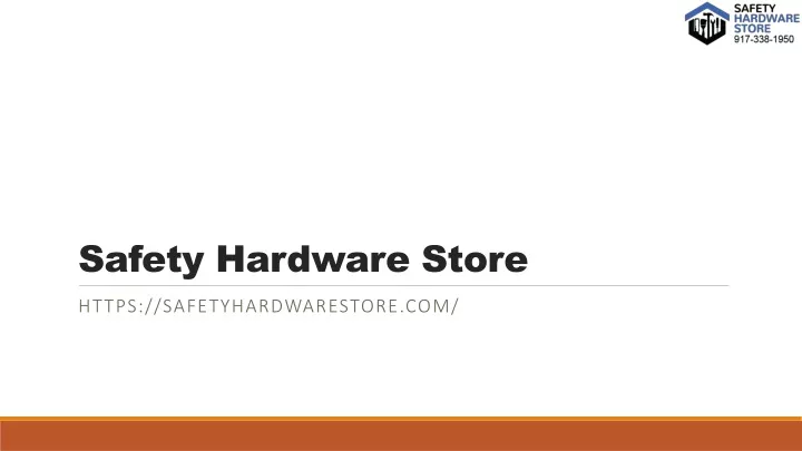 safety hardware store