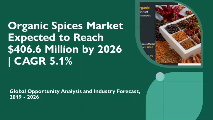 organic spices market expected to reach