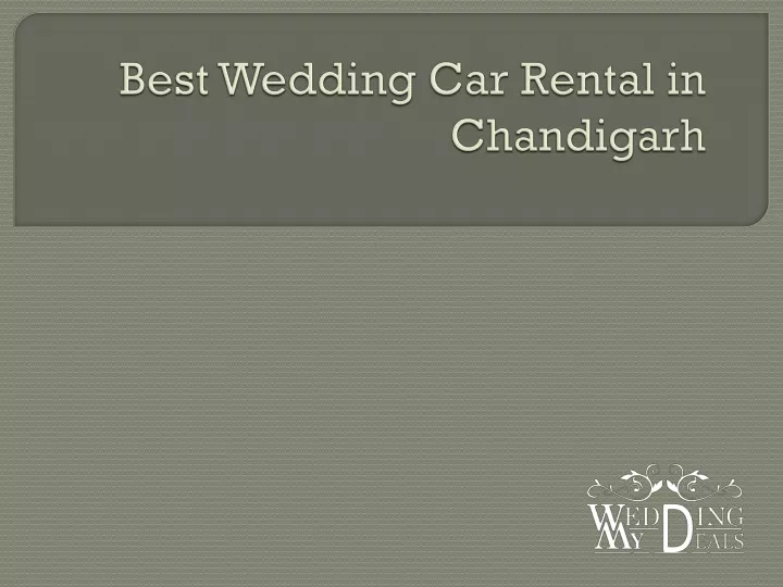 best wedding car rental in chandigarh