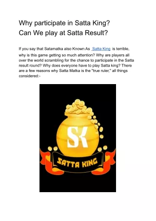 Why participate in Satta King? Can We play at Satta Result?