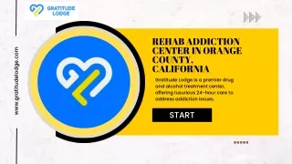 REHAB ADDICTION CENTER IN ORANGE COUNTY, CALIFORNIA