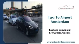 Taxi To Airport Amsterdam