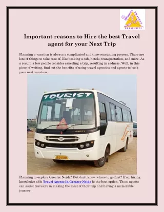 important reasons to hire the best travel agent