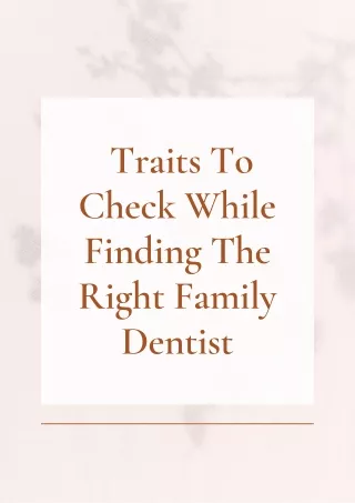 traits to check while finding the right family