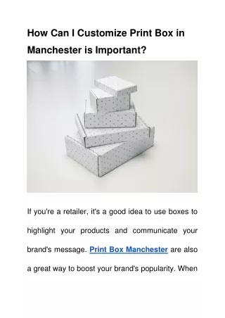 How Can I Customize Print Box in Manchester is Important_