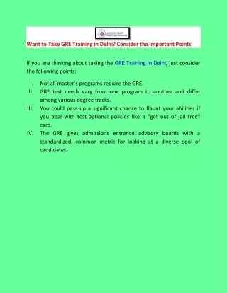 want to take gre training in delhi consider