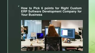 How to Pick 6 points for ERP Software Development