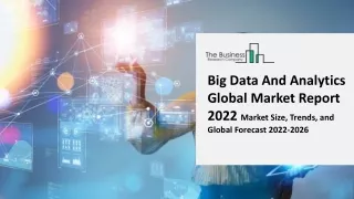big data and analytics global market report 2022