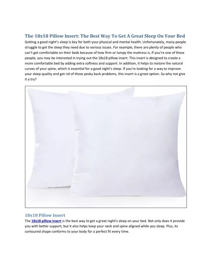 the 18x18 pillow insert the best