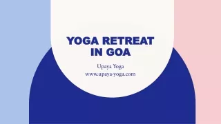 Yoga Retreat in Goa From Upaya Yoga