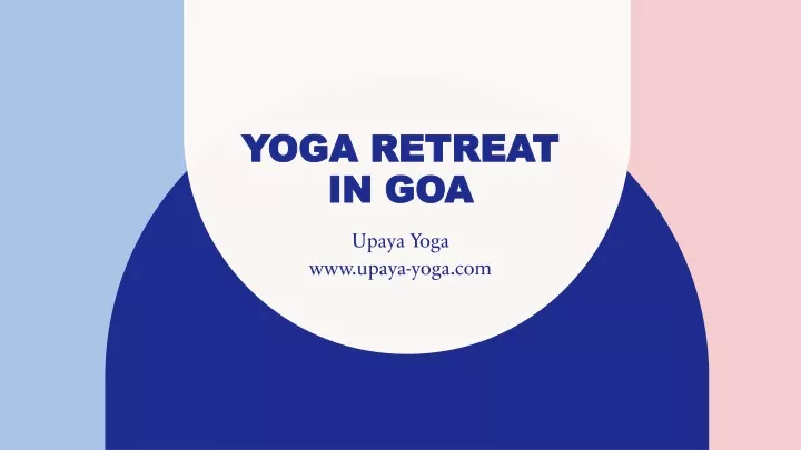 yoga retreat in goa