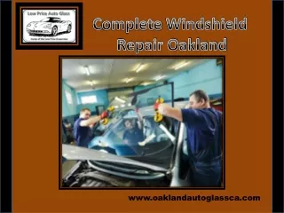 Complete Windshield Repair Oakland
