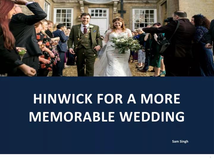 hinwick for a more memorable wedding