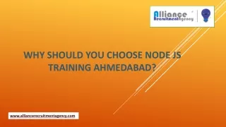 why should you choose node js training ahmedabad
