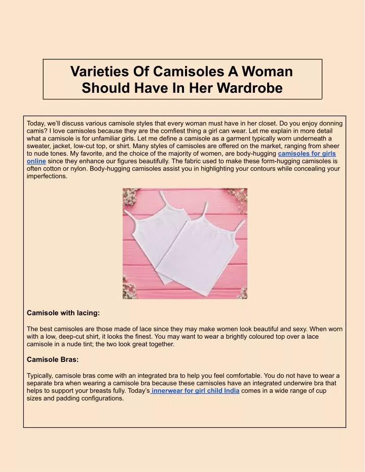 varieties of camisoles a woman should have