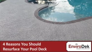 Why Is It Important To Resurface Your Pool Deck