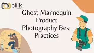 Ghost Mannequin Product Photography Best Practices