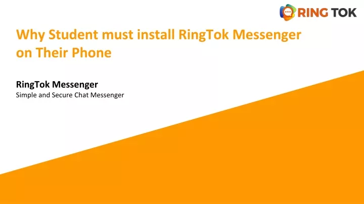 why student must install ringtok messenger on their phone