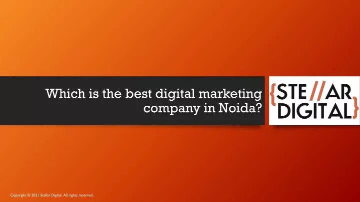 which is the best digital marketing company in noida