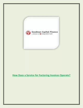 How Does a Service for Factoring Invoices Operate?