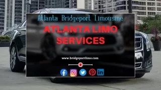 Atlanta Limo Service the Perfect for Your Needs! With Bridgeport Limousine Servi