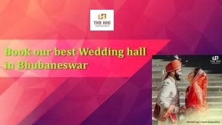 Book our best Wedding hall in Bhubaneswar