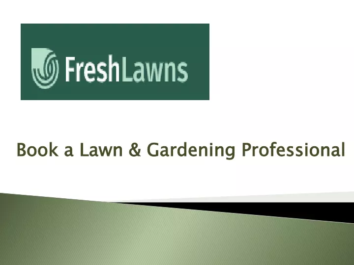 book a lawn gardening professional