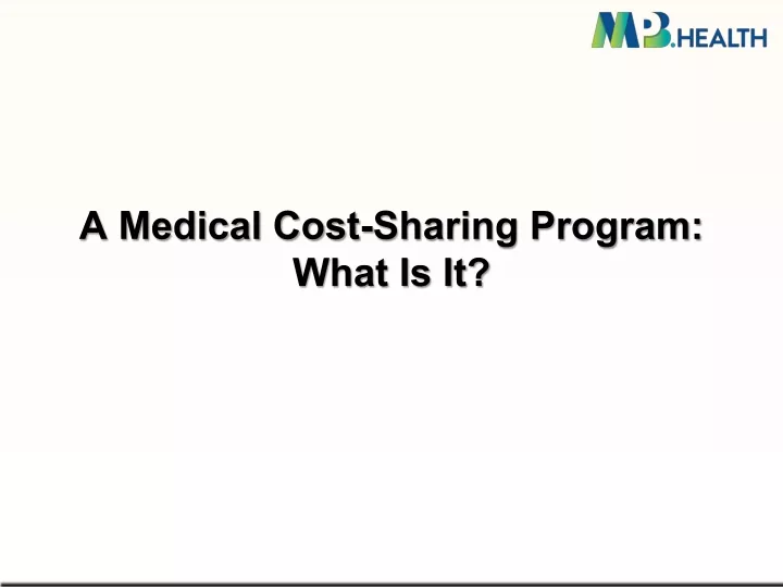 a medical cost sharing program what is it