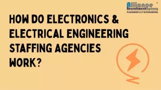 How do Electrical Engineering Staffing Agencies work