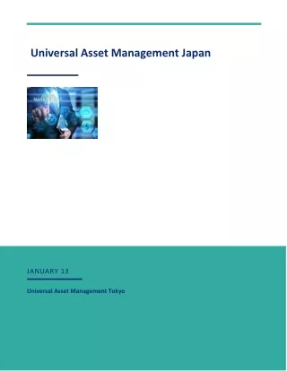 Here's What You Should Know About Universal Asset Management in Tokyo, Japan
