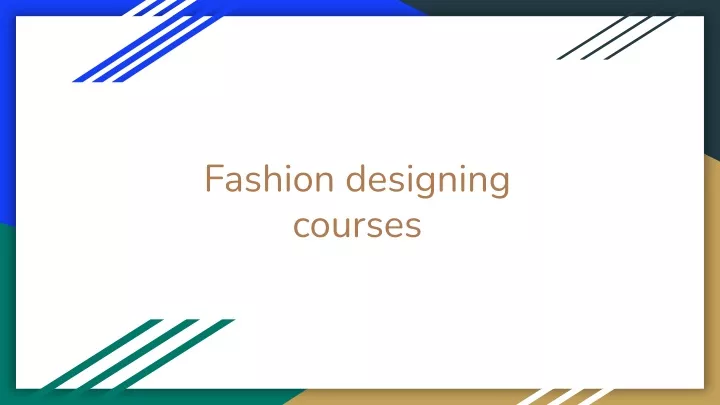 fashion designing courses