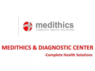 medithics diagnostic center complete health solutions