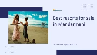 Best resorts for sale in Mandarmani at low cost