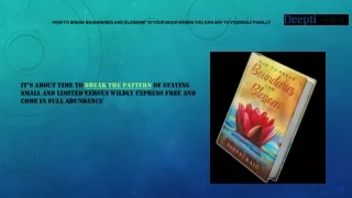 how to break boundaries and blossom is your book where you can say to yourself finally