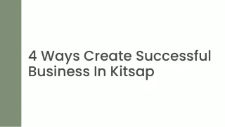 4 ways create successful business in kitsap