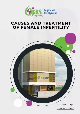 Causes and Treatment of female Infertility